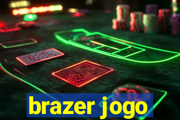 brazer jogo